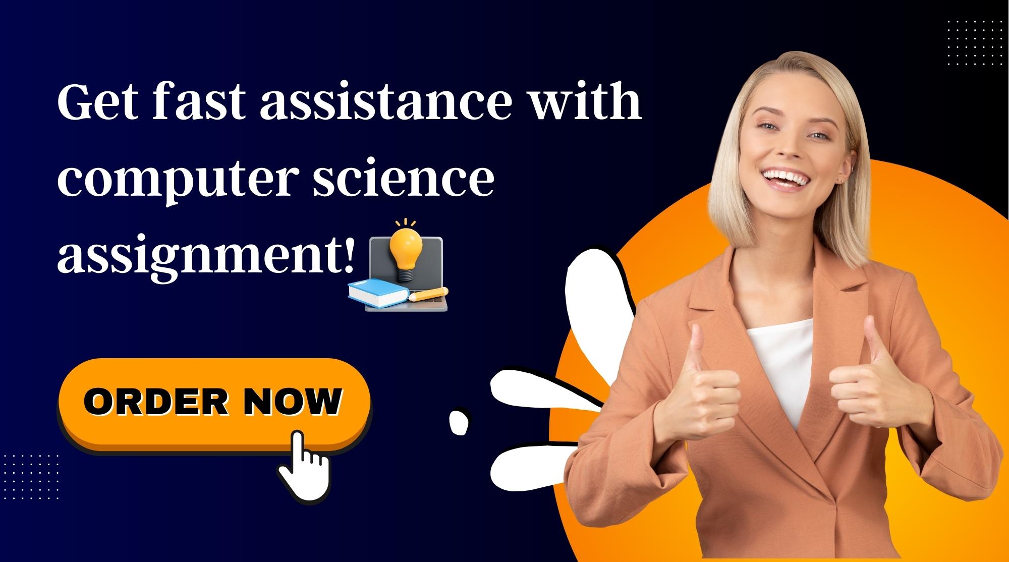 Computer Science Assignment Help - Get Instant Help from BEWS Experts
