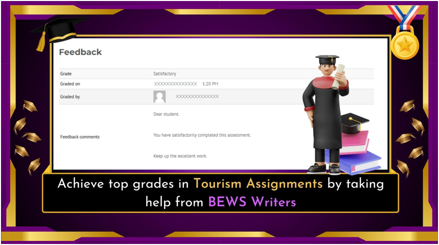 Tourism Assignment Help by BEWS - Achieve Top Grades