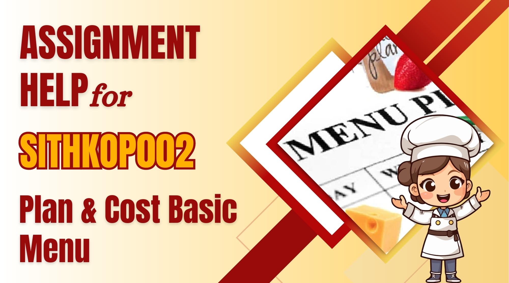 Assessment Answers of SITHKOP002 - Plan & Cost Basic Menu