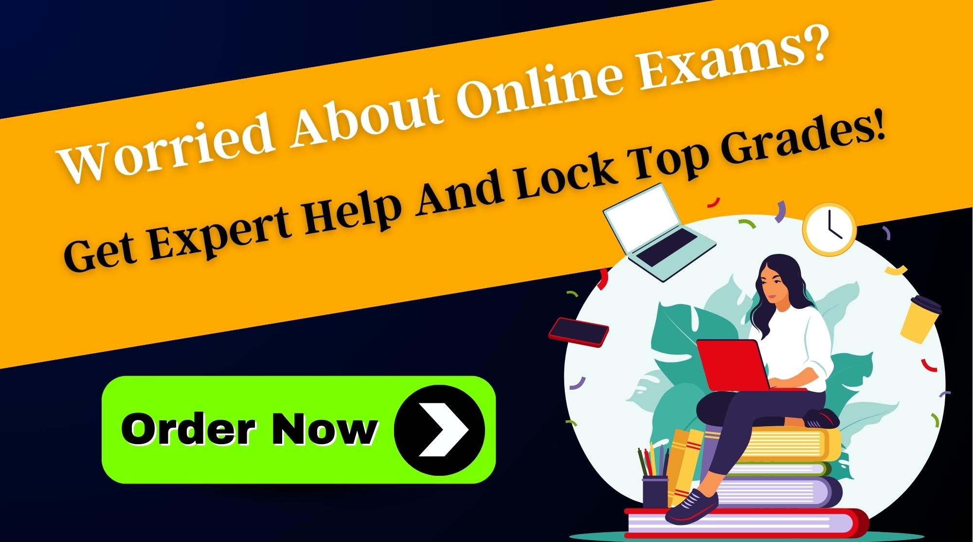 Online Exam Help - Lock Top Grades