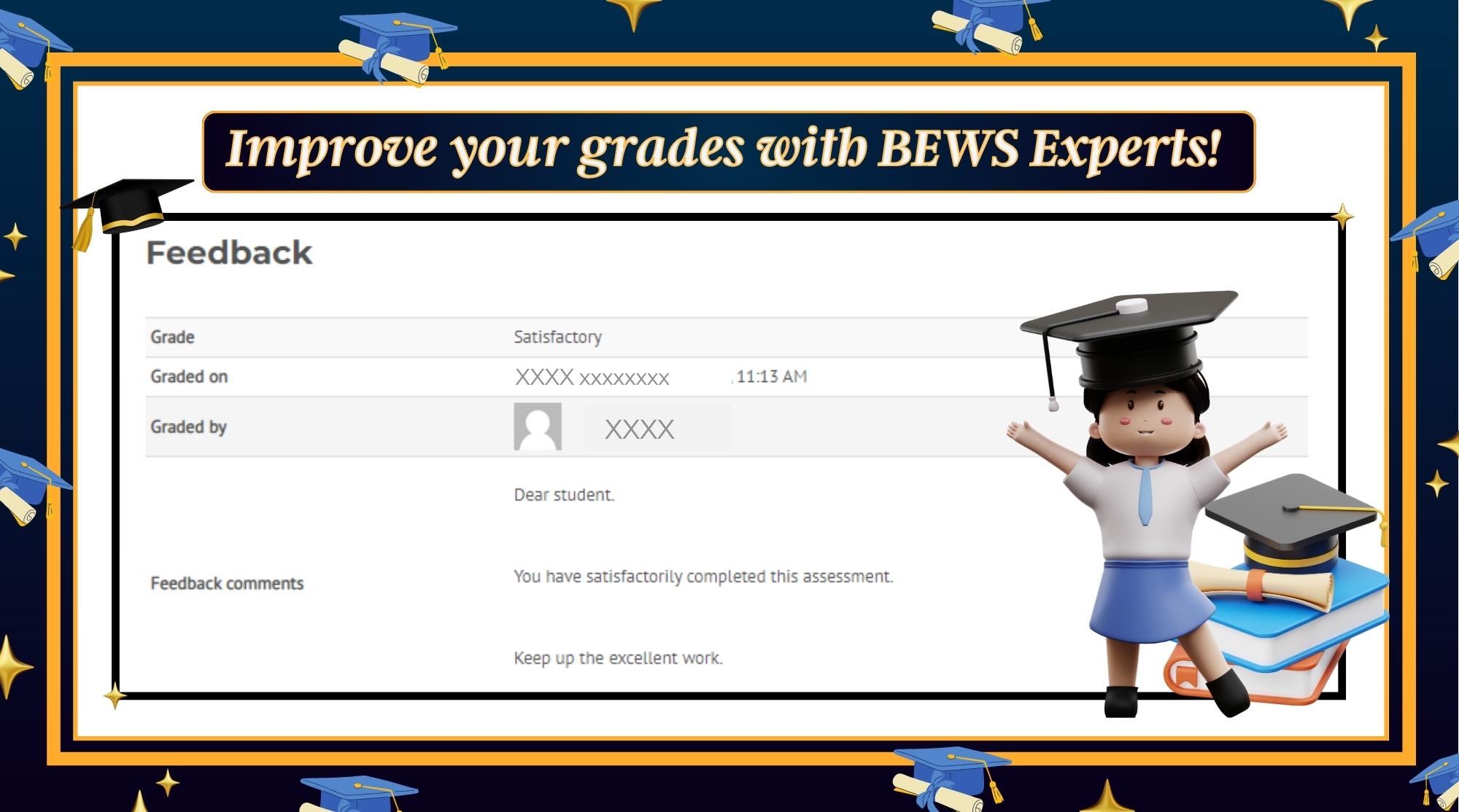 Improve your Grades with BEWS Experts