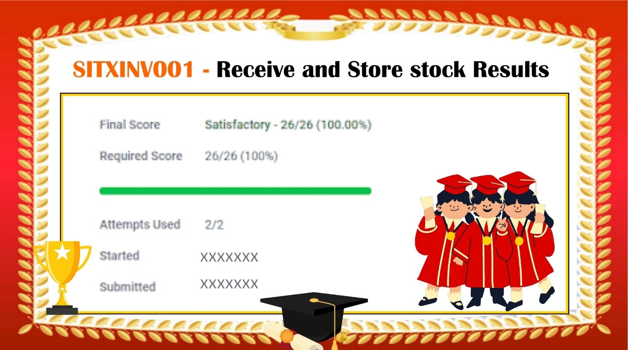 Results of Higher Grades with Our Experts Help in SITXINV001 - Receive and Store Stock