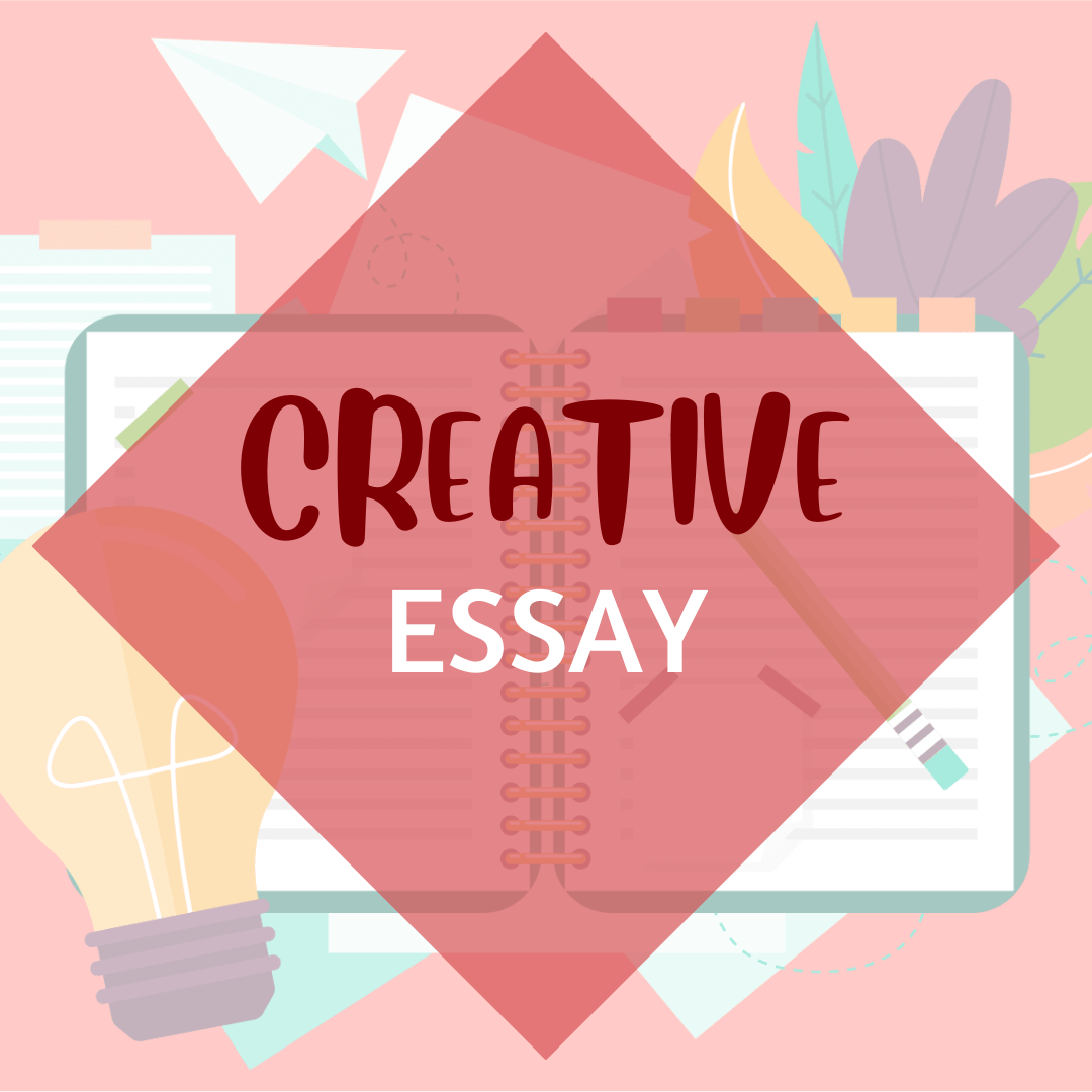 Creative Essay