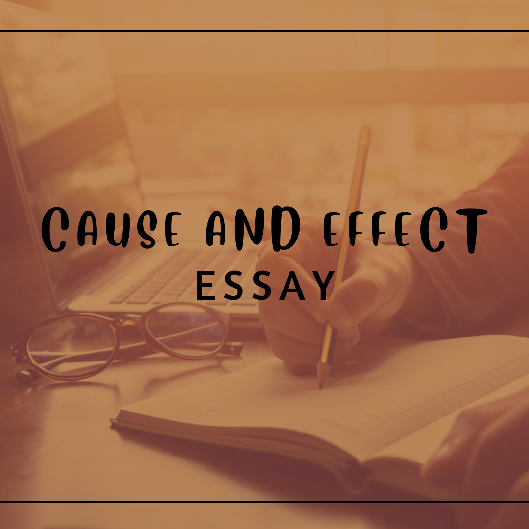 Cause and Effect Essay Writing Service
