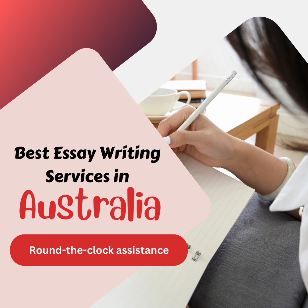 Essay Writing Service in Australia